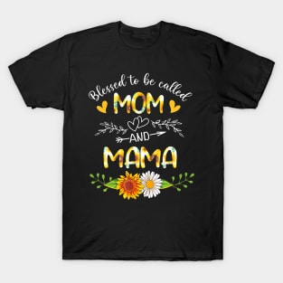Blessed To Be Called Mom And Mama Sunflowers T-Shirt